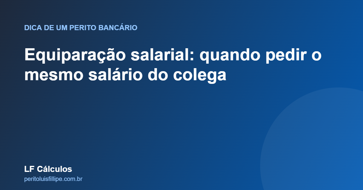 Equiparação salarial: quando dois cargos iguais merecem o mesmo salário
